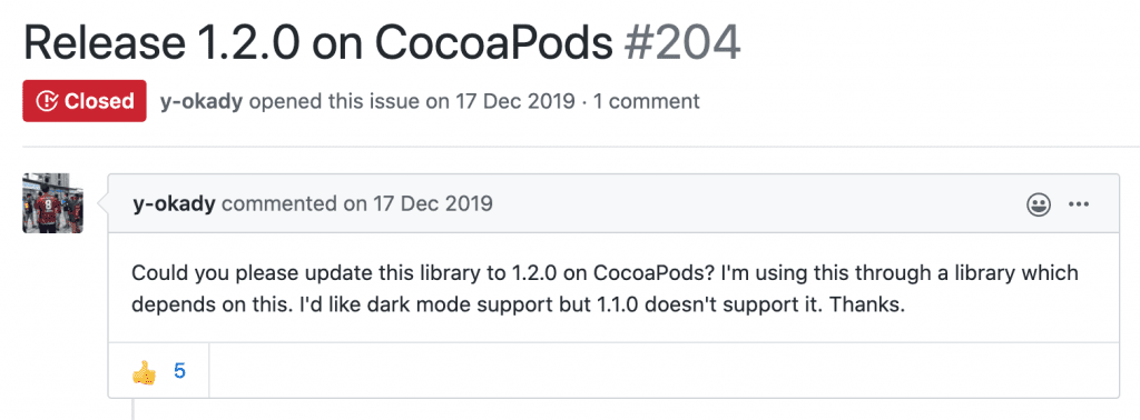 It's common that users ask to release an open-source project feature on CocoaPods