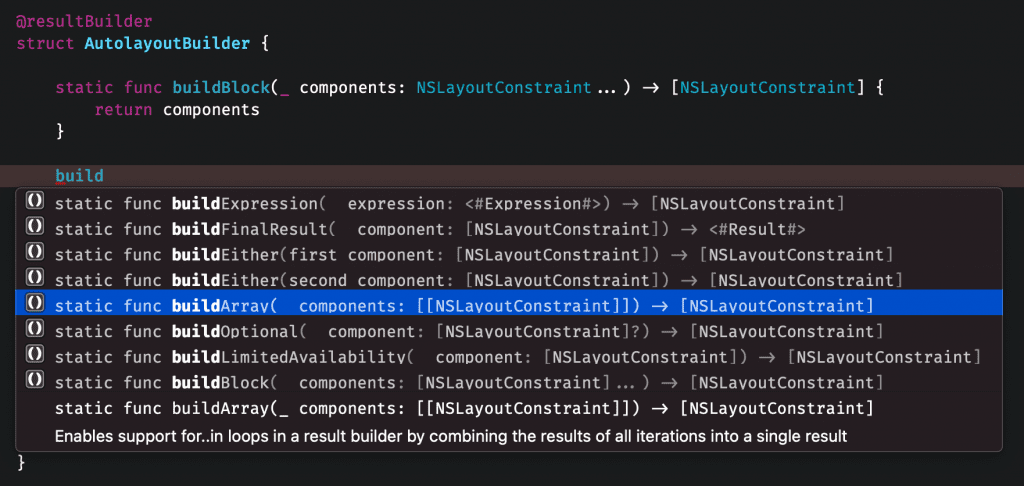 A list of available methods inside a custom result builder definition.