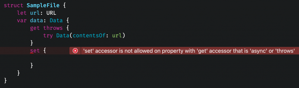 Throwing properties in Swift can only be defined for computed properties.