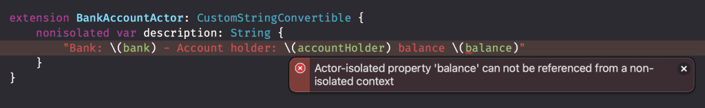 Accessing isolated properties from a nonisolated environment will result in a compiler error.