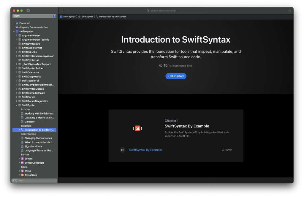 SwiftSyntax comes with rich documentation, articles, and tutorials.