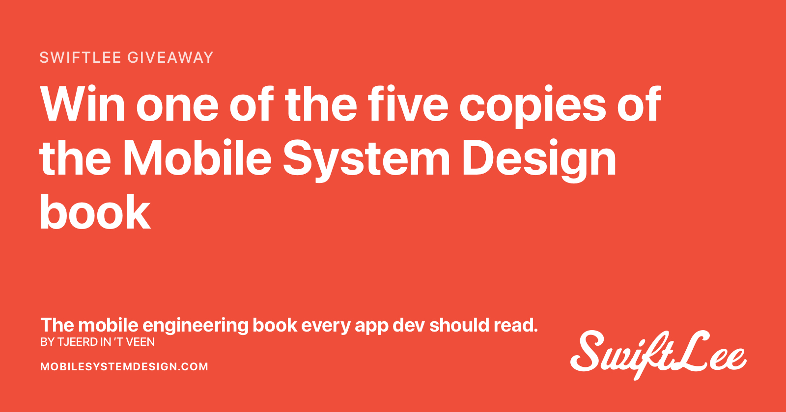 Mobile System Design Book x SwiftLee Giveaway