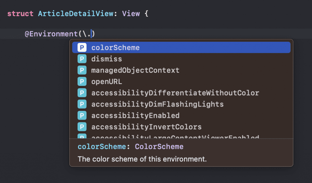 Use the @Environment property wrapper to read values from a view's environment.